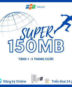 Gói Cước Wifi FPT Super 150 - Internet Cáp Quang Gia Đình